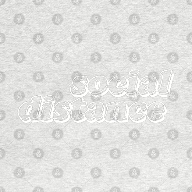 Social Distance by Inspire Creativity